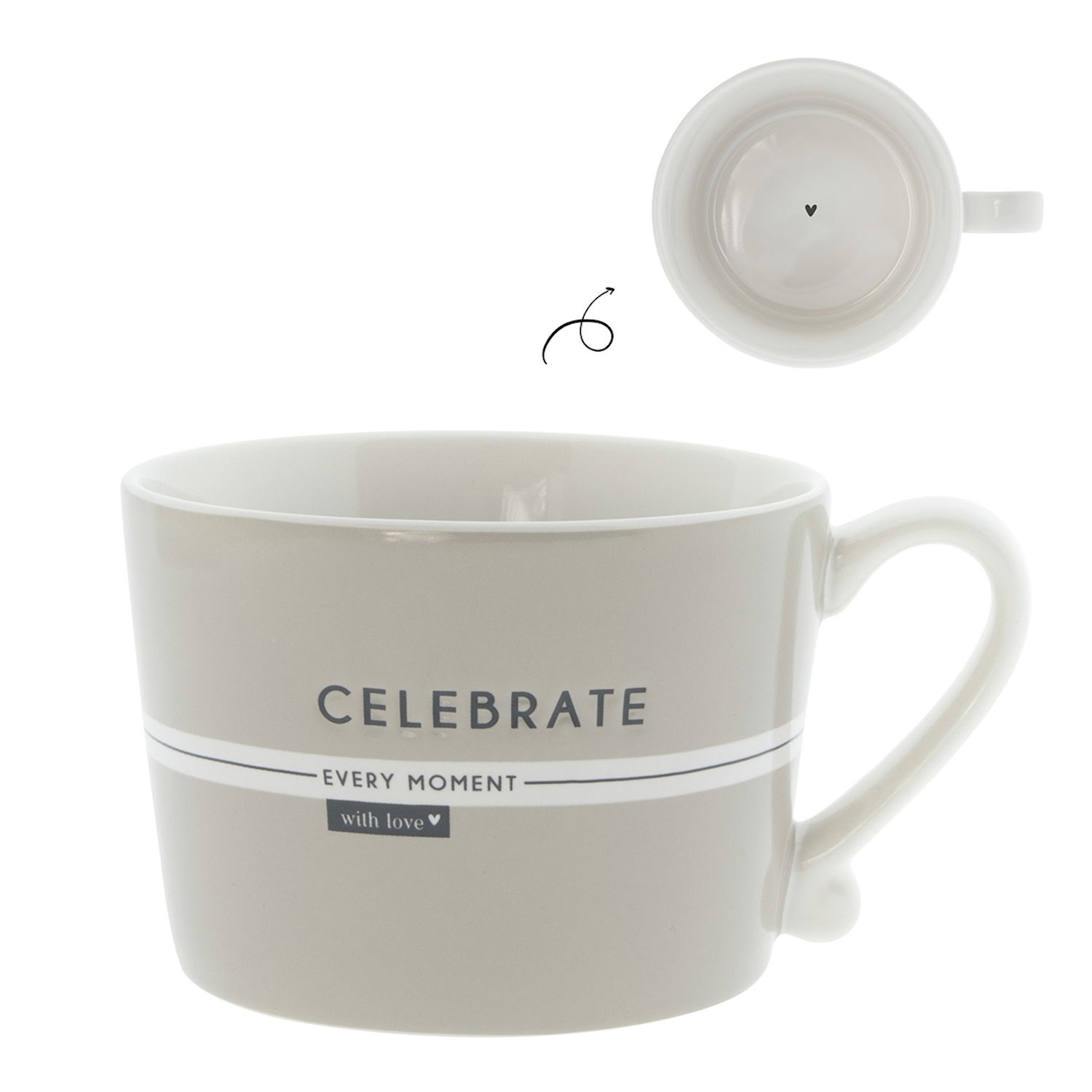 Graue Tasse mit Henkel, beschriftet mit "CELEBRATE EVERY MOMENT with love". Innenansicht zeigt ein Herz.